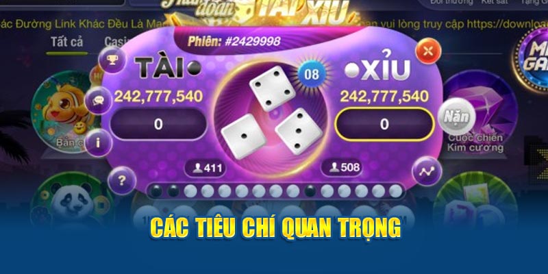 Các tiêu chí quan trọng trong tool tài xỉu