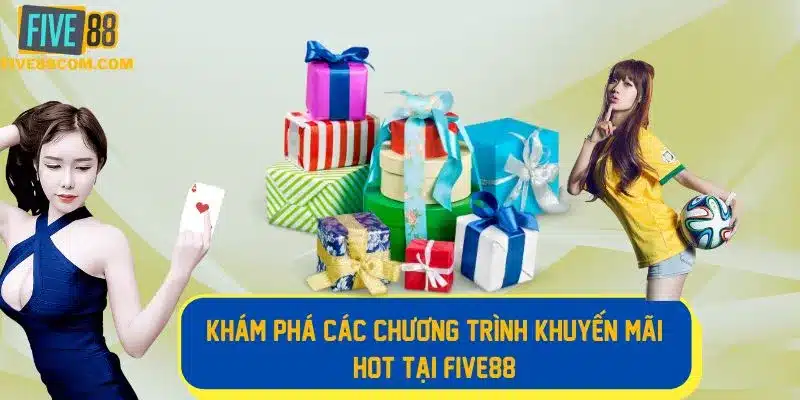 Nhiều chương trình khuyến mãi hot tại nhà cái