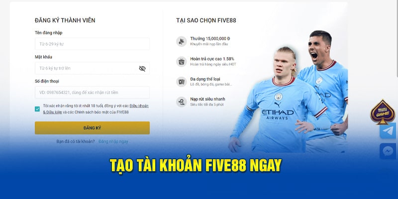 Tạo tài khoản FIVE88 ngay